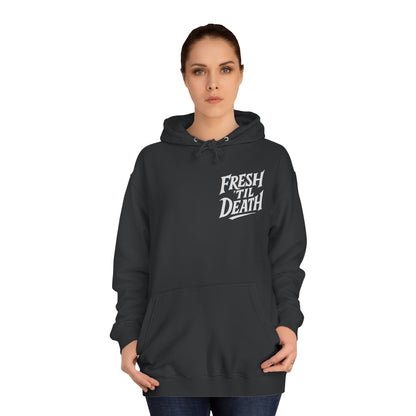 Fresh 'Til Death Naked Hoodie